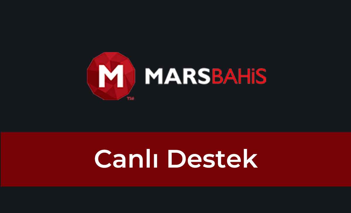 Marsbahis Canlı Destek