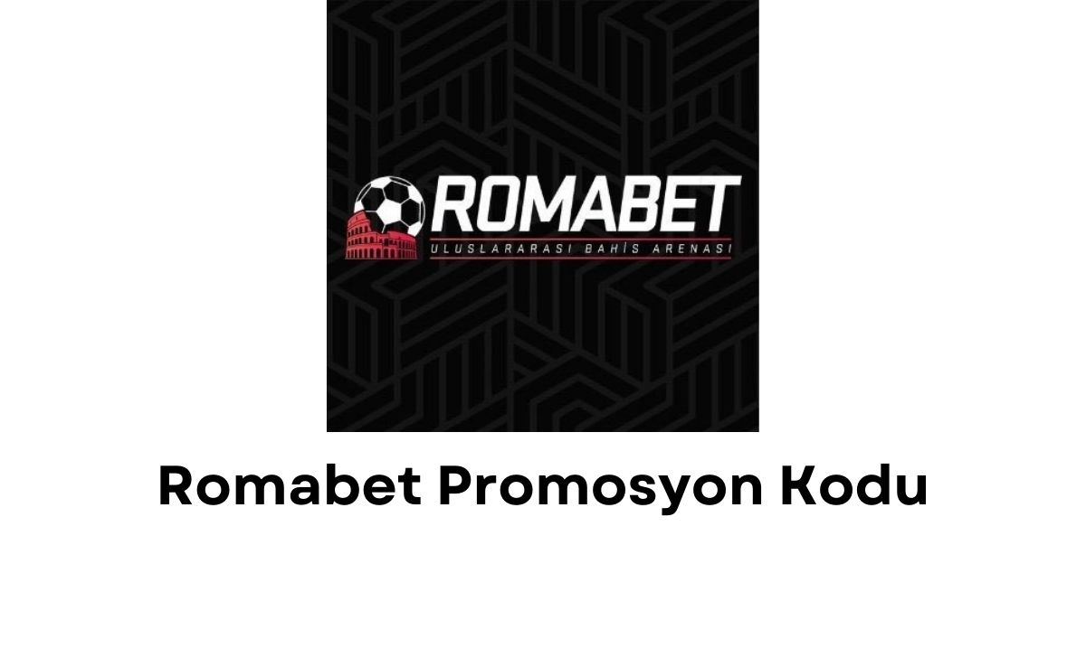 Romabet Promosyon Kodu